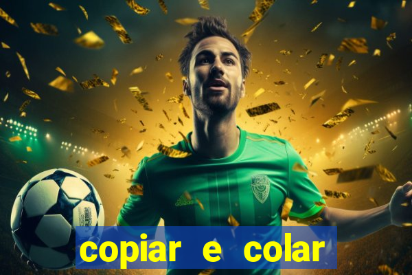 copiar e colar impulse inc